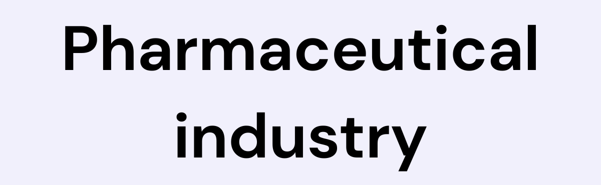 Pharmaceutical industry